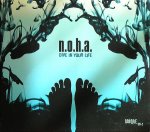 N.O.H.A. - Dive In Your Life (2007)